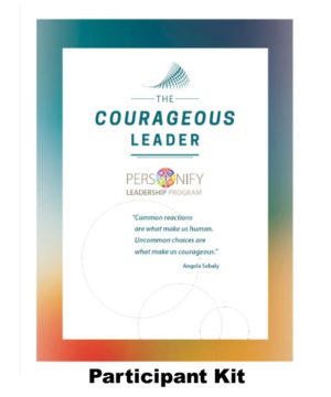 The Courageous Leader Workshop Participant Kit