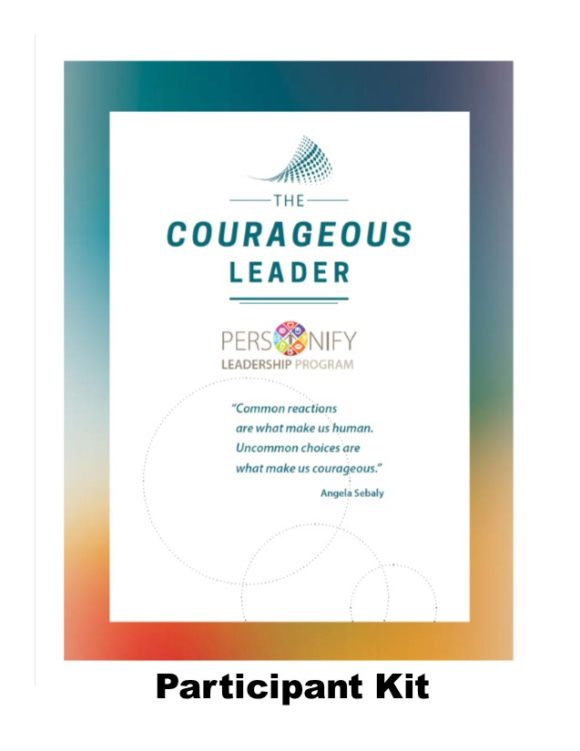 The Courageous Leader Workshop Participant Kit